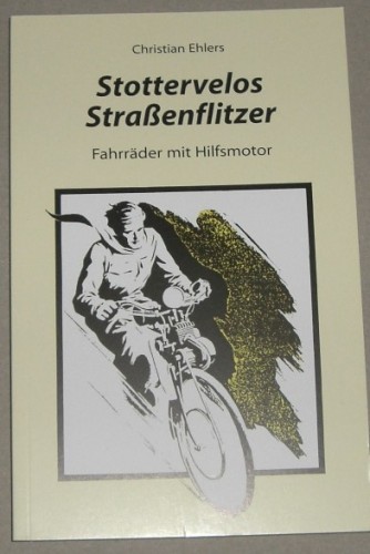 Stottervelos - Straßenflitzer [Broschiert]